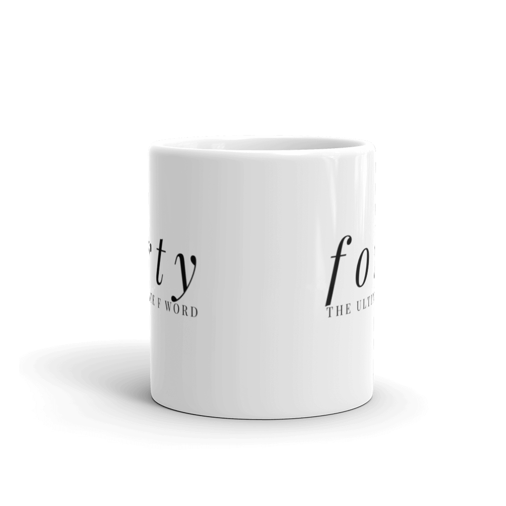 Forty The Ultimate F Word Coffee Mug Premium Quality Funny Novelty Gift For Any Occasion - Image 3